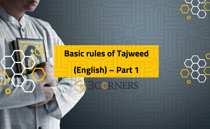 Basic rules of Tajweed (English) – Part 1